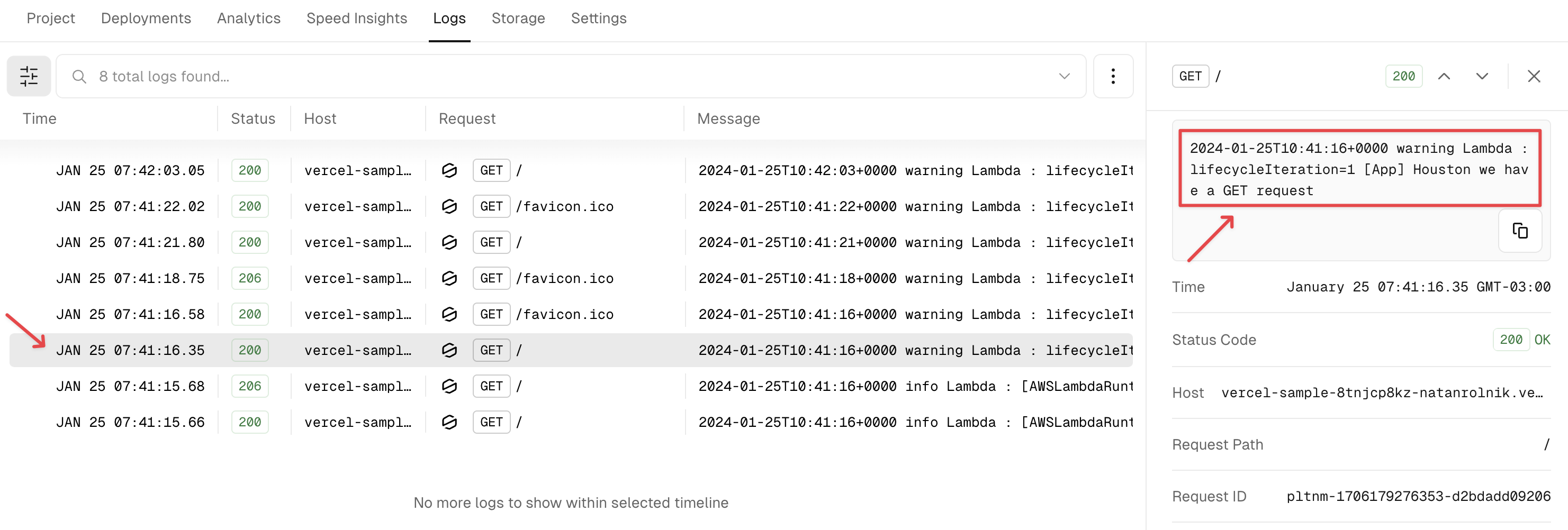 Logs in the Vercel dashboard Logs in the Vercel dashboard